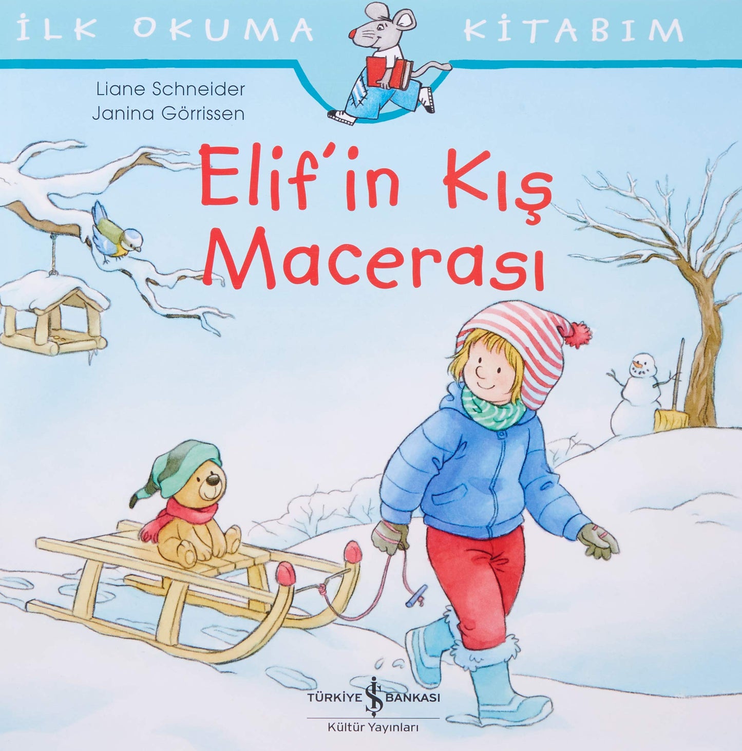 Elif’in Kış Macerası - Ilk Okuma Kitabım